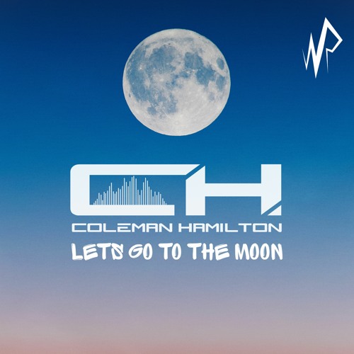 Lets go to the Moon [Out now!]