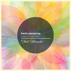 Kevin Paczesny - Road To Mandala