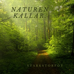 Naturen Kallar.