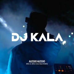 Alessio - Misc-o, Misc-o (Dj Kala Remix)