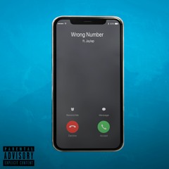 Wrong Number (feat. jaylap)