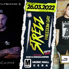 26.03.22 - Strezz Freedom Day Music Hall Gera (LiveSet)