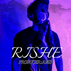 RISHE(prod.amirlashkr)