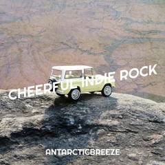 ANtarcticbreeze - Cheerful Indie Rock