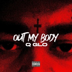 Out My Body