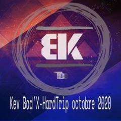 Kev Bad'X Hardtrip 10 2020