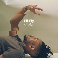 I'll Fly (feat. Bilal)