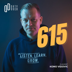 Dirty Disco 615 | Futuristic Disco, Soulful Grooves & Cosmic House with Kono