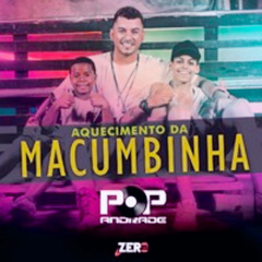 Aquecimento da Macumbinha