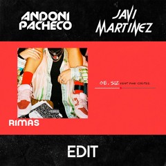 Mora & Jhay Cortez 512 (Andoni Pacheco & Javi Martinez Edit)