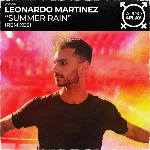 Leonardo Martinez - Summer Rain (Hector Fonsca & Thiago Dukky Remix)