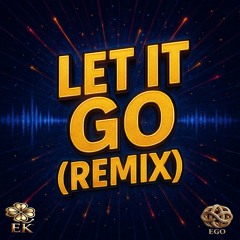 Let it Go (Remix).mp3