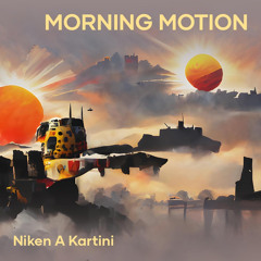 Morning Motion
