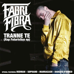 Fabri Fibra-Tranne Te (speeded by @italiansspxedsongs_)