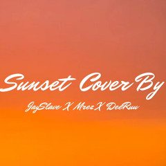 Sunset Cvr J-Slave x De ru ft M-Rez🖤