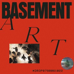 BASEMENT ART