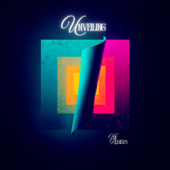 Unveiling (Alternate Mix)