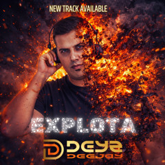 Explota- Dj Deyz