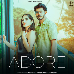 Adore (feat. Manju Rani)