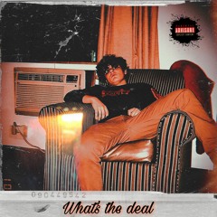 Whats The Deal (feat. Lil Mex)