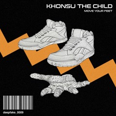 DF0009 | Khonsu The Child - Move Your Feet (Radio Edit)