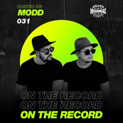 Modd - On The Record #031