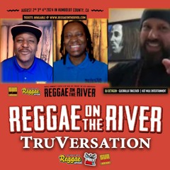 Reggae on the River 2024 TruVersation