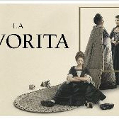 [!Watch] The Favourite (2018) FullMovie MP4/720p 5463572