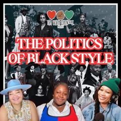 The Politics of Black Style: Gender, Resistance, Black Dandyism & why the Met gala was kinda slavey