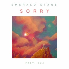 Sorry (feat. YUJ)