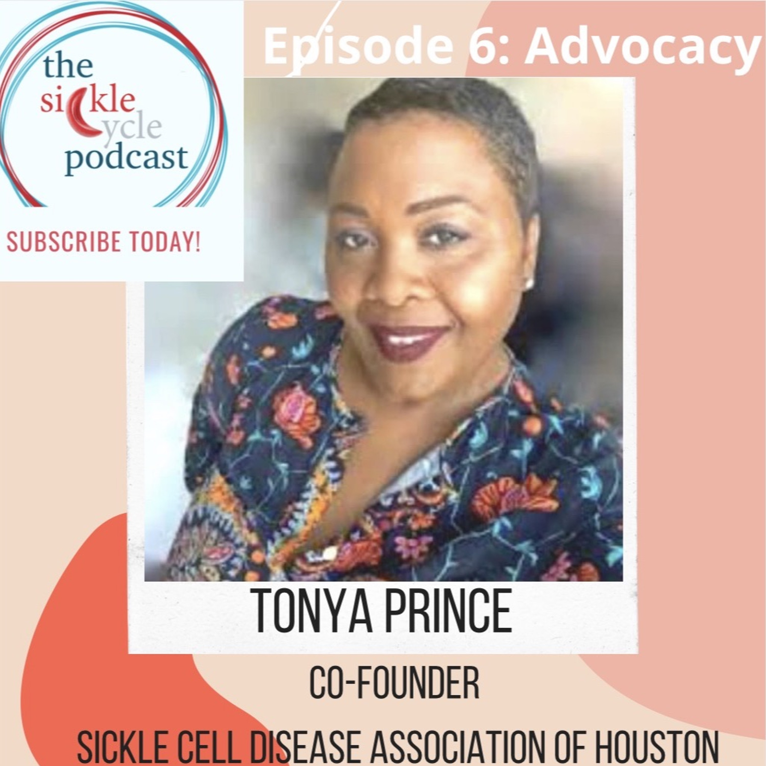 Ep 6: Conversation with Tonya Prince about the Importance of Advocacy episode artwork