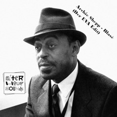 Archie Shepp - Blasè (Der EVA Edit) [ FREE DOWNLOAD ]
