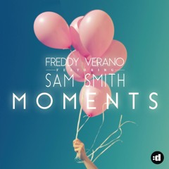 Moments (Radio Edit) [feat. Sam Smith]