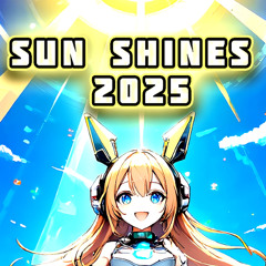 B-laze - Sun Shines 2025