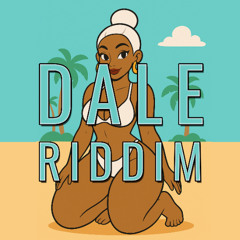 Neal Hendriks - DALE RIDDIM