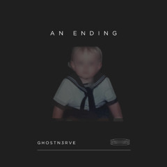 An Ending