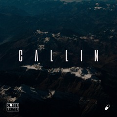 Callin (Free Download)