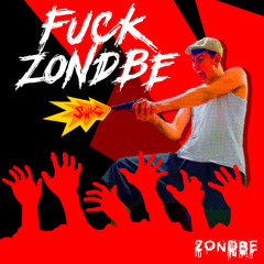 FUCK ZONDBE (prod. GOREMITTY)