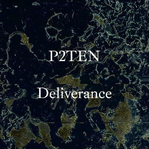 P2TEN - Deliverence (2025  Mix)