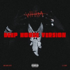 Lil Baby - So Sorry ( Deep House Version)