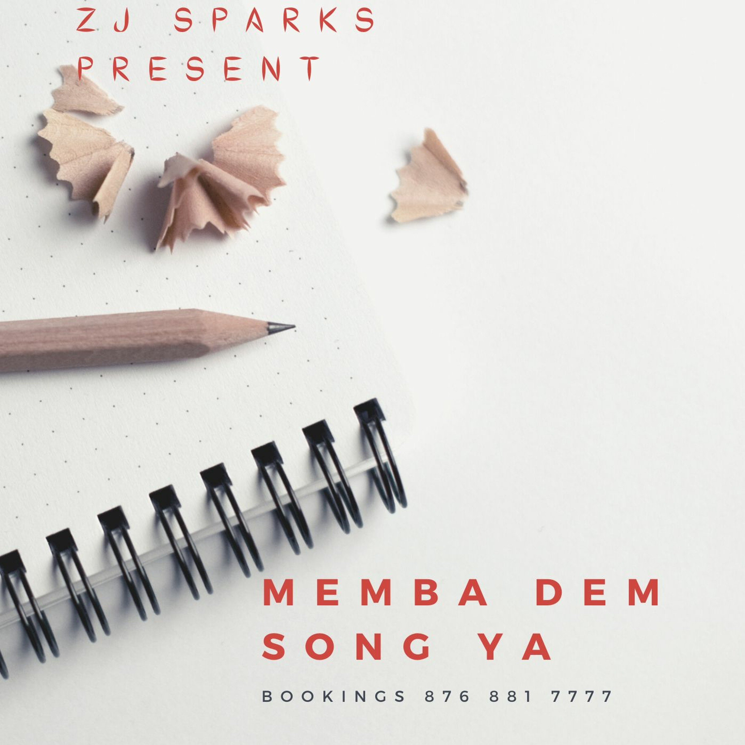 ZJ SPARKS present MEMBA DEM SONG YA episode artwork