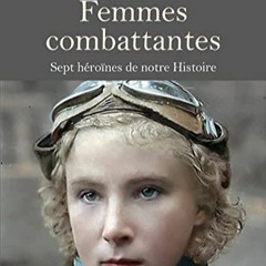 Lire Femmes combattantes (French Edition) au format PDF aaAGh
