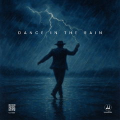 Dance in the Rain (Soulful Blues)