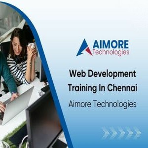 Web Development Training In Chennai - Aimore Technologies