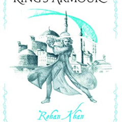 VIEW PDF 💕 A KING'S ARMOUR (Chronicles of Will Ryde & Awa Maryam Book 2) by  Rehan K