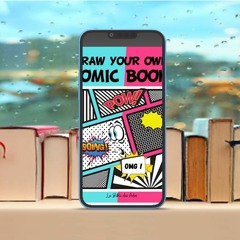 Draw Your Own Comic Book: 100 Different Blank Pages | Original Book for Boys & Girls | Gift Ide