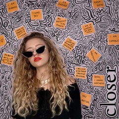 Closer