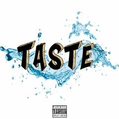 Taste (Fast)