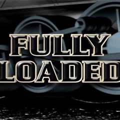 Fully Loaded (Prod. Ron Supreme)