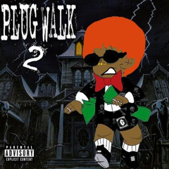 SICKBOYRARI - PLUG WALK PT. 2